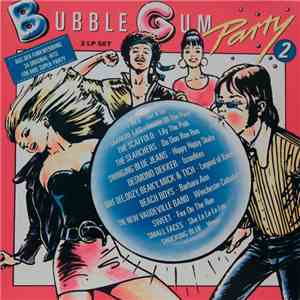 Various - Bubble Gum Party 2 flac album