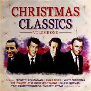 Various - Christmas Classics Volume One flac album