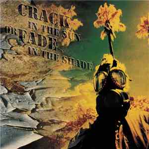 Various - Crack In The Sun Or Fade In The Shade flac album