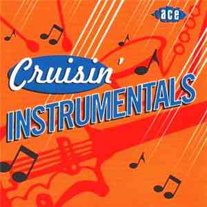 Various - Cruisin' Instrumentals flac album