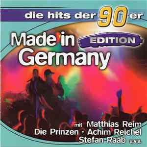 Various - Die Hits Der 90er - Made In Germany Edition flac album