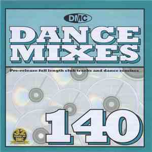 Various - DMC Dance Mixes 140 flac album