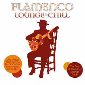 Various - Flamenco Lounge & Chill flac album