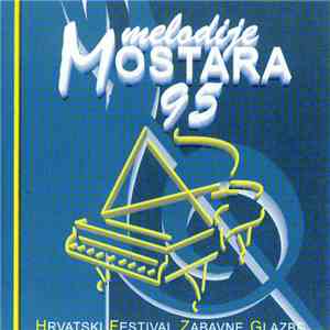Various - Hrvatski Festival Zabavne Glazbe Melodije Mostara '95 flac album