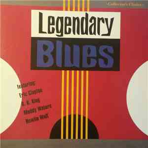 Various - Legendary Blues flac album