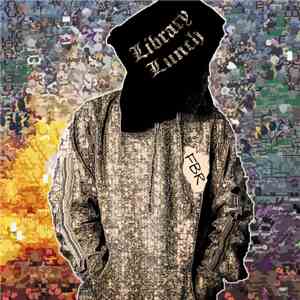 Various - Library Lunch: A Benefit Compilation For AntiBullying flac album
