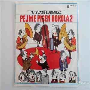 Various - Pějme Píseň Dokola 2 - U Svaté Ludmily flac album
