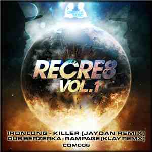 Various - Recre8 Vol. 1 flac album
