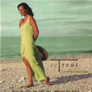 Various - Retreat Soundworld flac album