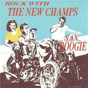 Various - Rock With The New Champs - Sax Boogie flac album