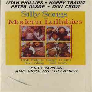Various - Silly Songs And Modern Lullabies flac album