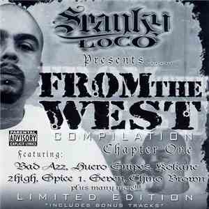 Various - Spanky Loco Presents - From The West Chapter 1 flac album