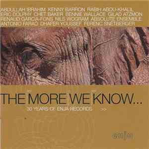 Various - The More We Know... (30 Years Of Enja Records) flac album