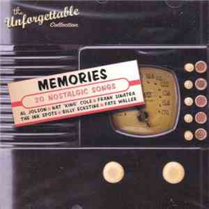 Various - The Unforgettable Collection - Memories - 20 Nostalgic Songs flac album