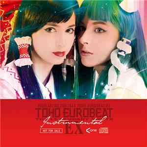 Various - Toho Eurobeat Ex - The Legendary Bouts Instrumental flac album
