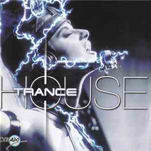 Various - Trance House flac album