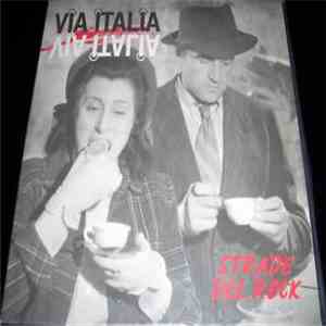 Various - Via Italia - Strade Del Rock flac album