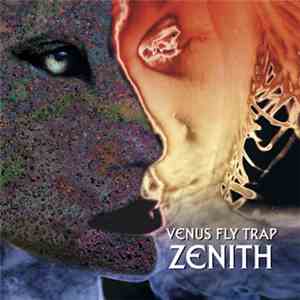 Venus Fly Trap - Zenith flac album