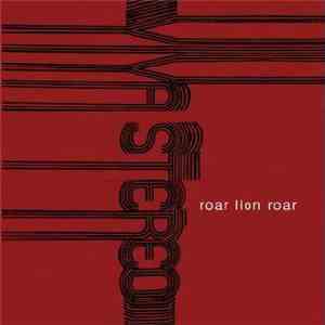 Viva Stereo - Roar Lion Roar flac album