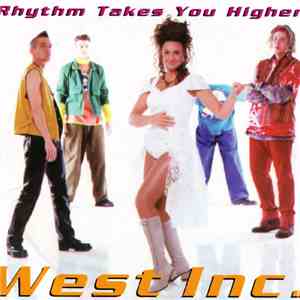 West Inc. - Rhythm Takes You Higher flac album