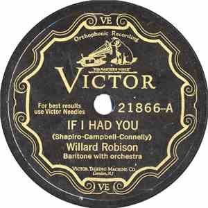 Willard Robison / Johnny Marvin - Ed. Smalle - If I Had You / The Sun Is At My Window flac album