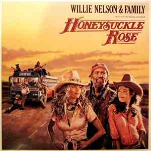 Willie Nelson & Family - Honeysuckle Rose (Music From The Original Soundtrack) flac album