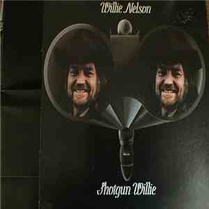 Willie Nelson - Shotgun Willie flac album