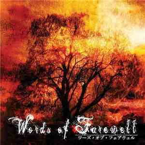Words Of Farewell - Ashes Of The Coming Dawn flac album