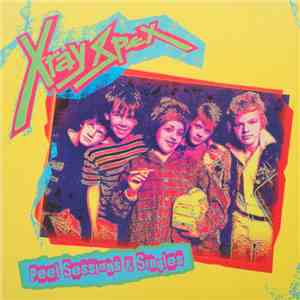 X-Ray Spex - Peel Sessions & Singles flac album