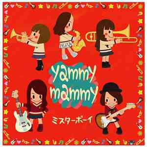 Yammy Mammy - ミスターボーイ flac album