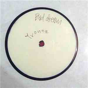 Yvonne  - Bad Dream / Out Of The Gash flac album