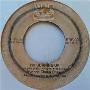 Yvonne Chaka Chaka - I'm Burning Up / Every Woman Needs A Man flac album