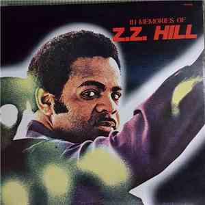 Z.Z. Hill - In Memories of Z.Z. flac album