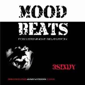 3Sixdy - Mood Beats For Listening & Relaxation flac album