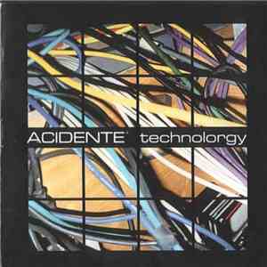 Acidente - Technolorgy flac album