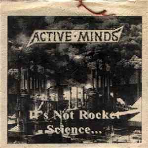 Active Minds  / Voĉo Protesta - It's Not Rocket Science... / DIY Punk Neniam Mortos flac album