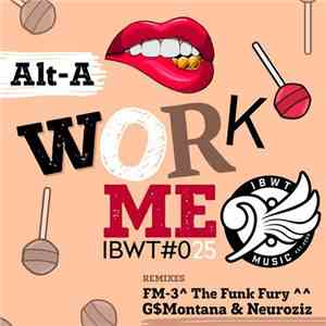 Alt-A - Work Me flac album