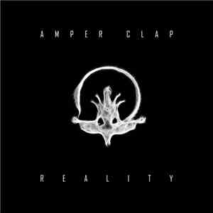 Amper Clap - Reality flac album