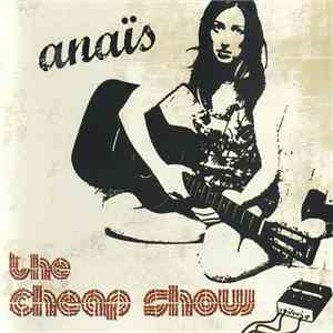Anaïs - The Cheap Show flac album