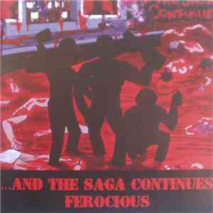 ...And The Saga Continues - Ferocious flac album