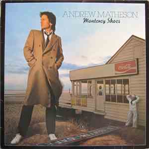 Andrew Matheson - Monterey Shoes flac album