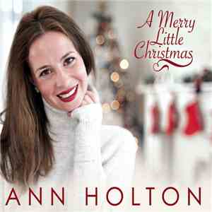 Ann Holton - A Merry Little Christmas flac album