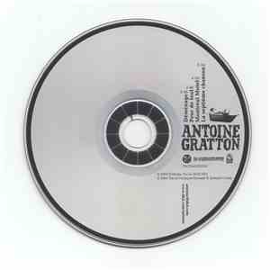 Antoine Gratton - Déménage / Peur De Tout / Montréal Motel / La Septième Chanson flac album