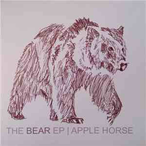 Apple Horse - The Bear E.P. flac album
