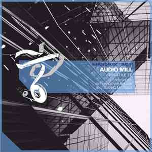 Audio Mill - Versatile EP flac album