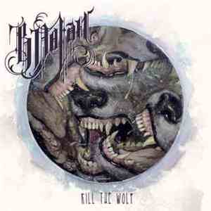 B. Dolan - Kill The Wolf flac album