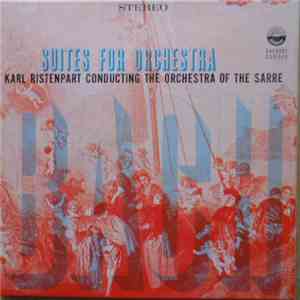 Bach, Karl Ristenpart Conducting The Orchestra Of The Sarre - Suites for Orchestra flac album
