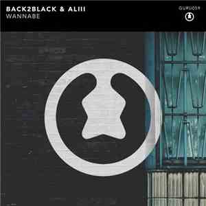 Back2Black & Aliii - Wannabe flac album