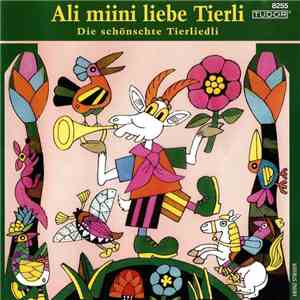 Bambarella-Kinderchor - Die Schönschte Tierliedli flac album