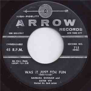 Barbara Gorman And Sister Viv - Was It Just For Fun / 8 O'Clock Date flac album